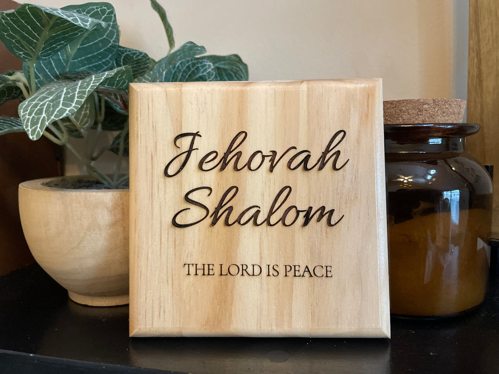 Jehovah Shalom - The Lord is Peace | Laser Engraved Wood Sign