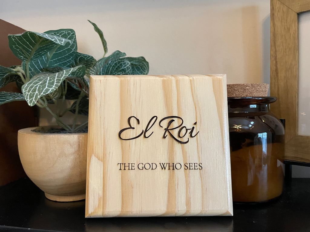 El Roi - The Lord Who Sees | Laser Engraved Wood Sign