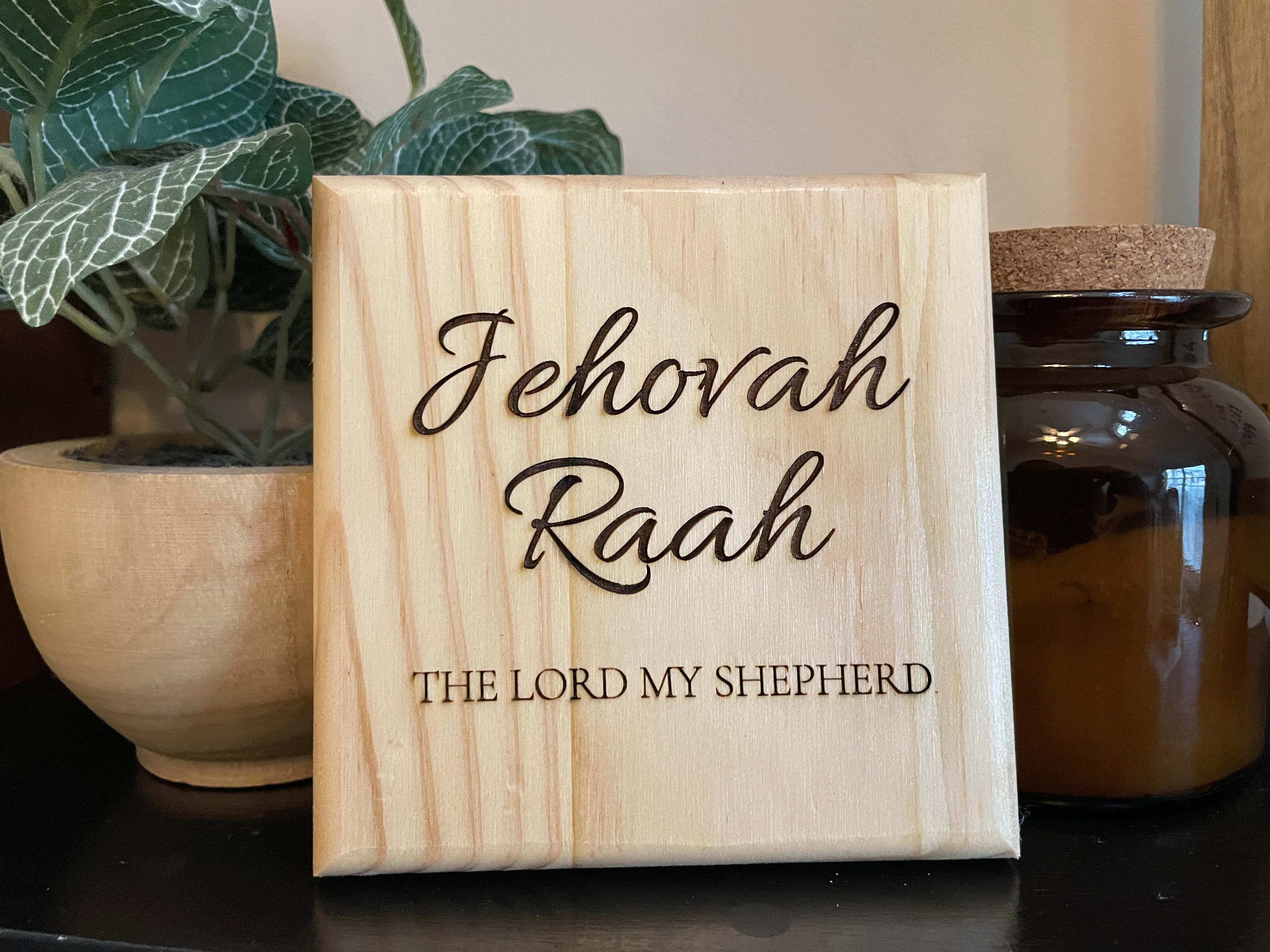 Jehovah Raah - The Lord My Shepherd | Laser Engraved Wood Sign